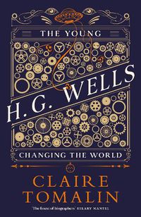 Cover image for The Young H.G. Wells: Changing the World