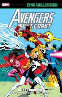 Cover image for Avengers West Coast Epic Collection: Ultron Unbound