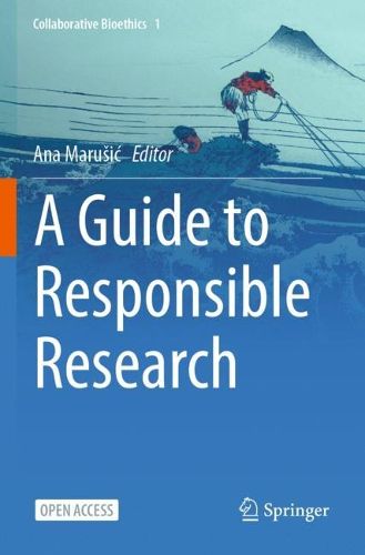 Cover image for A Guide to Responsible Research
