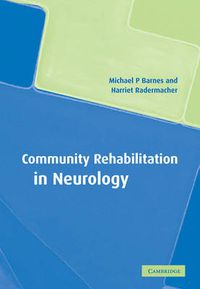 Cover image for Community Rehabilitation in Neurology