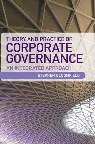 Cover image for Theory and Practice of Corporate Governance: An Integrated Approach