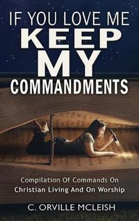 Cover image for If You Love Me Keep My Commandments