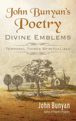 Cover image for John Bunyan's Poetry: Divine Emblems