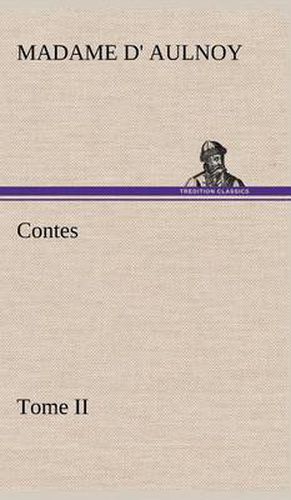 Cover image for Contes, Tome II