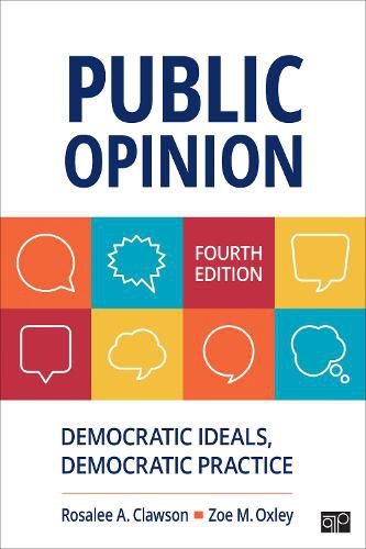 Cover image for Public Opinion: Democratic Ideals, Democratic Practice