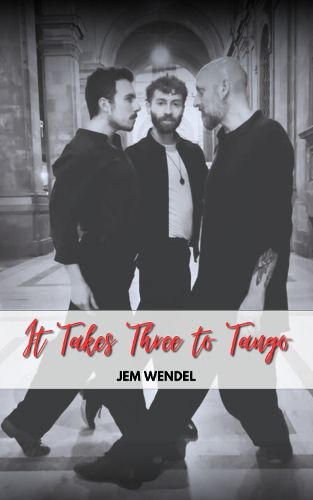 Cover image for It Takes Three To Tango