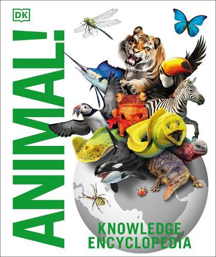 Cover image for Knowledge Encyclopedia Animal!: The Animal Kingdom as you've Never Seen it Before