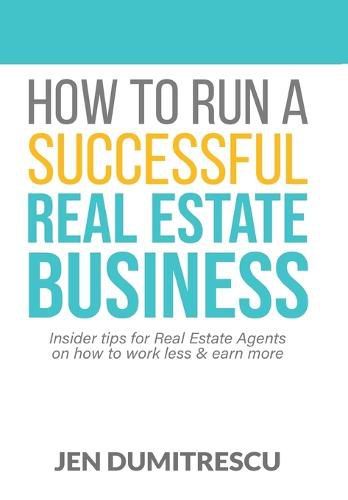 Cover image for How to Run a Successful Real Estate Business