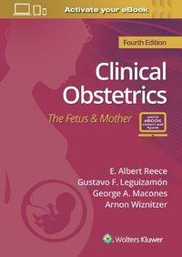 Cover image for Clinical Obstetrics: The Fetus & Mother