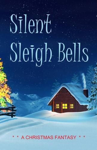 Cover image for Silent Sleigh Bells