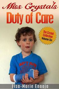 Cover image for Miss Crystal's Duty Of Care