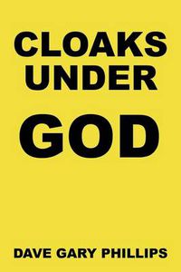 Cover image for Cloaks Under God