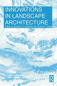 Cover image for Innovations in Landscape Architecture