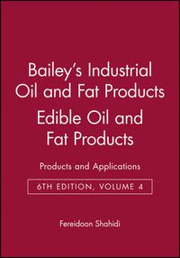 Cover image for Bailey's Industrial Oil and Fat Products