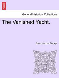 Cover image for The Vanished Yacht.