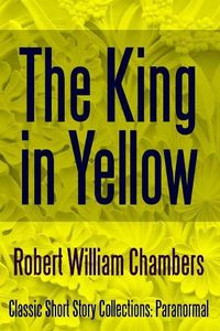 Cover image for The King in Yellow