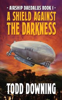 Cover image for A Shield Against the Darkness