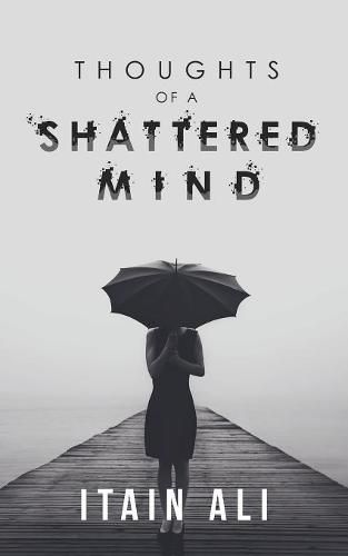 Cover image for Thoughts of a Shattered Mind