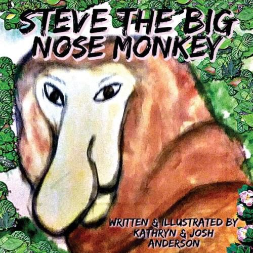 Cover image for Steve the Big Nose Monkey