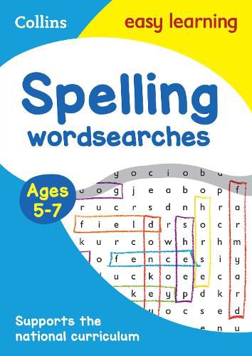 Cover image for Spelling Word Searches Ages 5-7: Ideal for Home Learning