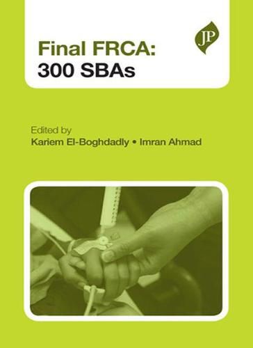 Cover image for Final FRCA: 300 SBAs