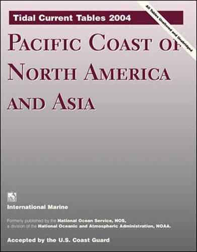 Cover image for Tidal Current Tables: Pacific Coast of North America and Asia