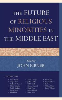 Cover image for The Future of Religious Minorities in the Middle East