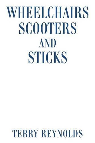 Cover image for Wheelchairs Scooters and Sticks