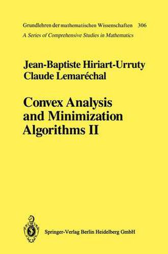 Cover image for Convex Analysis and Minimization Algorithms II: Advanced Theory and Bundle Methods