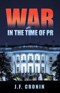 Cover image for War in the Time of Pr