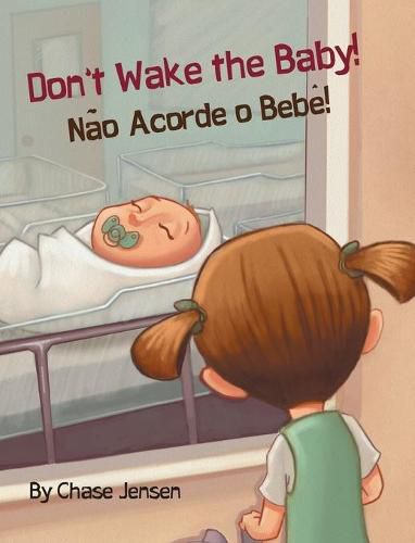 Cover image for Don't Wake the Baby!: Babl Children's Books in Portuguese and English