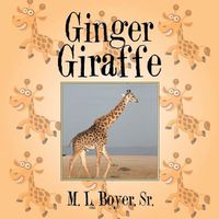 Cover image for Ginger Giraffe