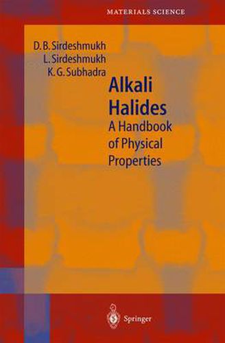 Cover image for Alkali Halides: A Handbook of Physical Properties
