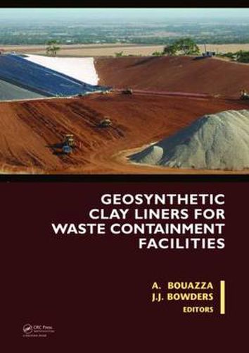 Cover image for Geosynthetic Clay Liners for Waste Containment Facilities