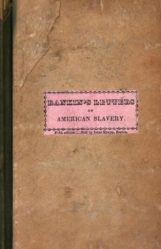 Cover image for Letters on American Slavery