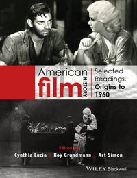 Cover image for American Film History - Origins to 1960