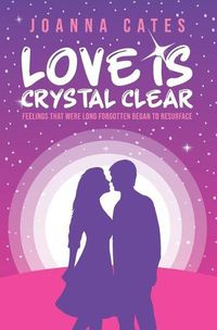 Cover image for Love is Crystal Clear