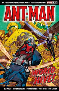 Cover image for Marvel Select Ant-Man: World Hive