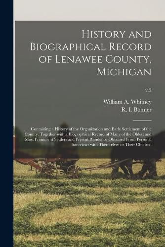 History and Biographical Record of Lenawee County, Michigan