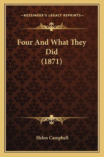 Four and What They Did (1871)