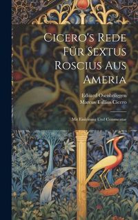 Cover image for Cicero's Rede Fuer Sextus Roscius Aus Ameria