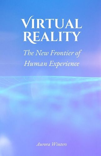 Cover image for Virtual Reality