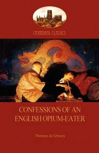 Cover image for Confessions of an English Opium-Eater