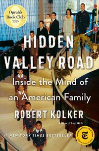 Cover image for Hidden Valley Road: Inside the Mind of an American Family