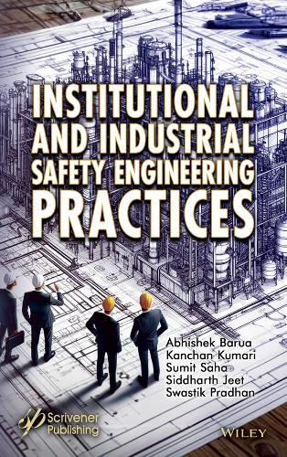 Cover image for Institutional and Industrial Safety Engineering Practices