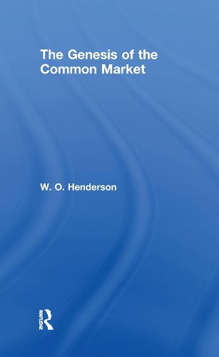 The Genesis of the Common Market