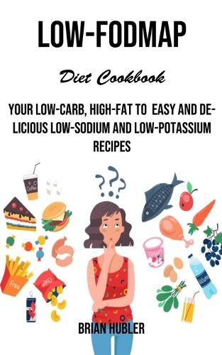 Cover image for Low-fodmap Diet Cookbook