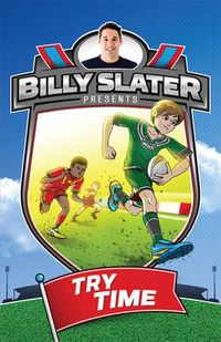 Cover image for Billy Slater 1: Try Time