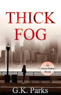 Cover image for Thick Fog