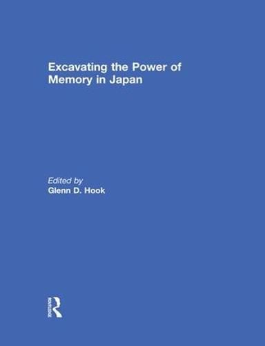 Cover image for Excavating the Power of Memory in Japan